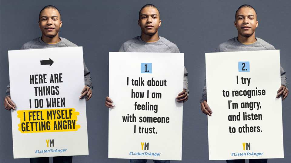 In the image the same person is shown three times holding placards with the different words on them. The person is wearing a grey jumper. In the first image, they are smiling, the second one they look more serious with the third image of them smiling again. The placards are things they do when they feel themselves getting angry.